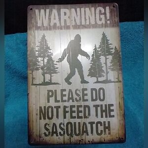 Sasquatch Warning Metal Sign funny wall art decor